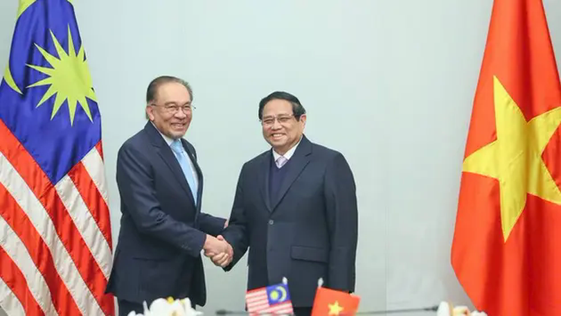 Việt Nam - Malaysia: Mối quan hệ tin cậy và hiệu quả