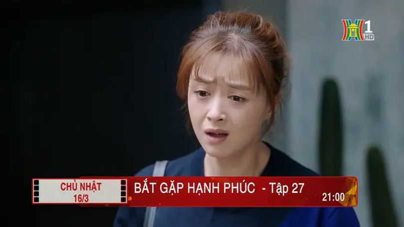 'Bắt gặp hạnh phúc' - Tập 27: Tức giận