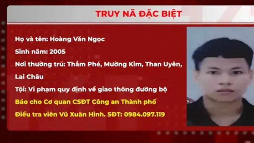 Truy nã đặc biệt đối tượng gây tai nạn rồi bỏ trốn