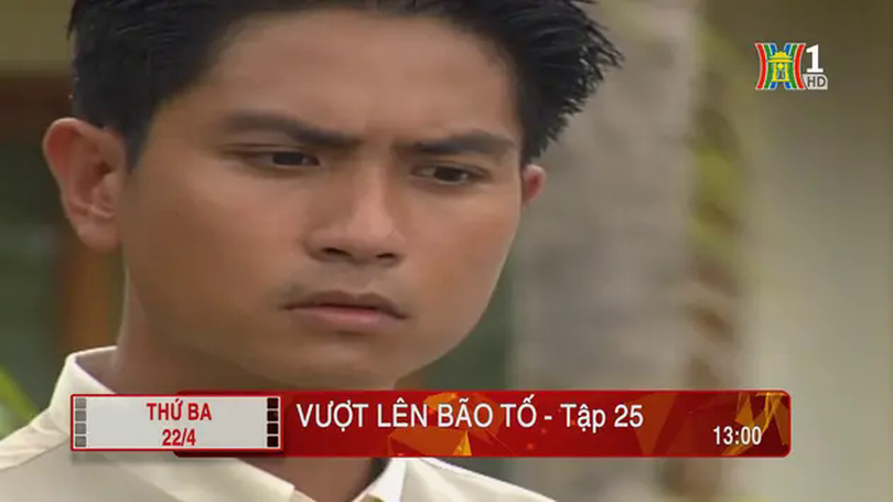 'Vượt lên bão tố' - Tập 25: Đối phó