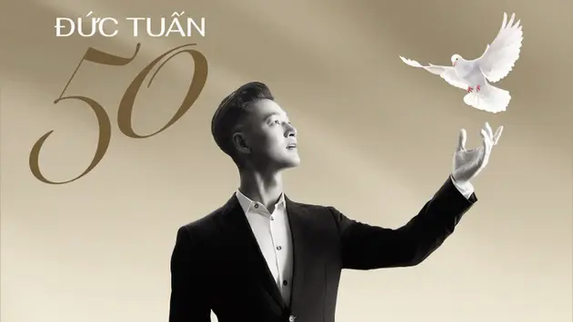 Đức Tuấn tái hiện hành trình lịch sử trong album '50'