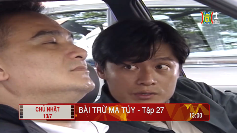 'Bài trừ ma tuý' - Tập 27: Hành động