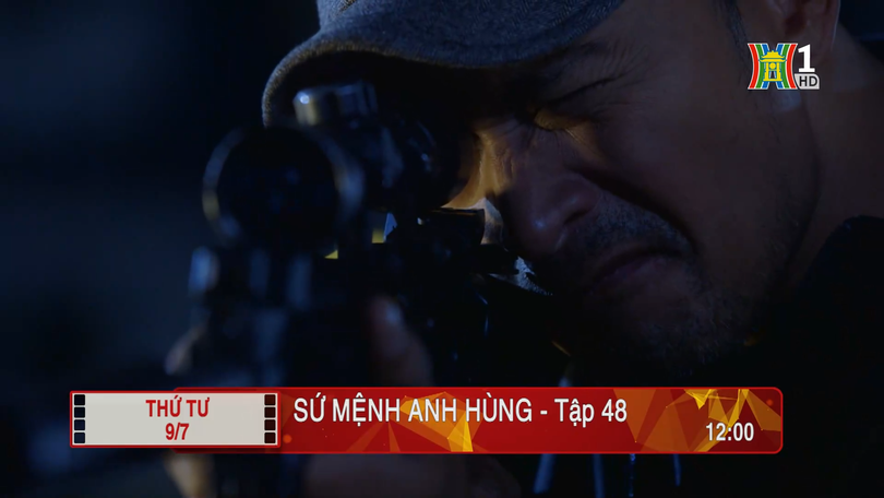 'Sứ mệnh anh hùng' - Tập 48: Sát thủ