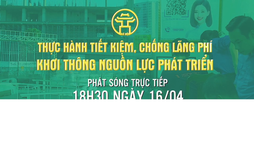 Thực hành tiết kiệm, chống lãng phí - khơi thông nguồn lực phát triển