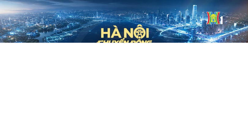Đón xem 'Hà Nội chuyển động' ngày 24/6: Phát triển đường sắt đô thị - Tầm nhìn Thủ đô 100 năm