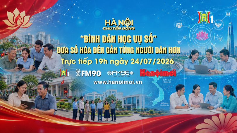 Đón xem 'Hà Nội chuyển động' ngày 24/7: 'Bình dân học vụ số' - Đưa số hóa đến gần từng người dân hơn