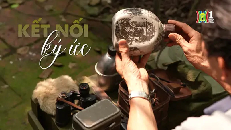 Kết nối ký ức | Phóng sự tài liệu | 30/04/2024