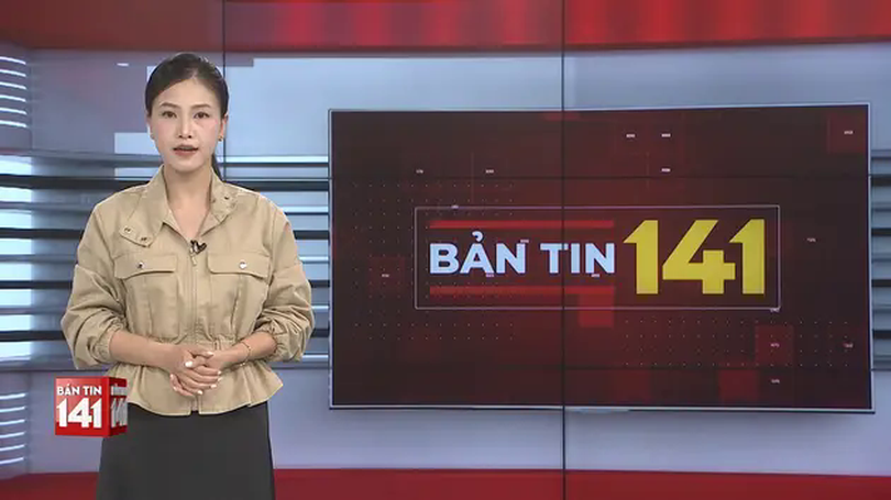 Bản tin 141 | 01/06/2025