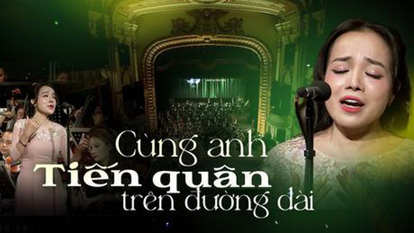 Cùng anh tiến quân trên đường dài