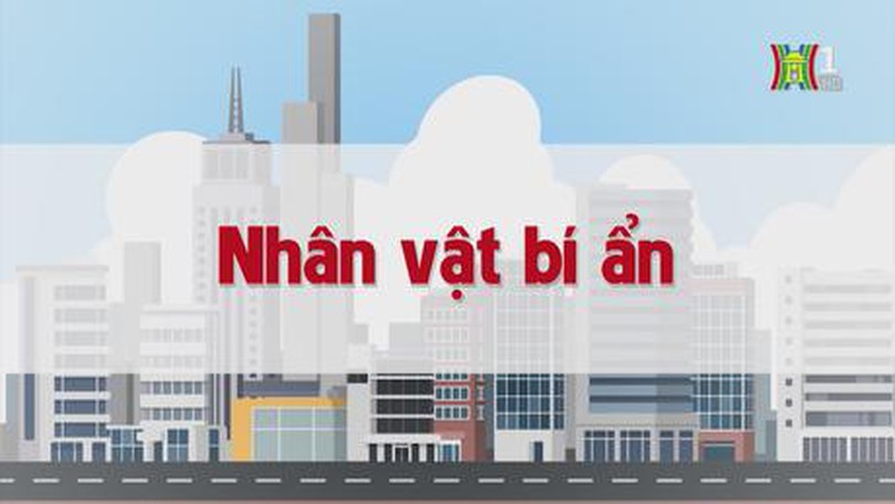 Nhân vật bí ẩn | Chuyện quanh ta | tập 153 | 01/10/2023