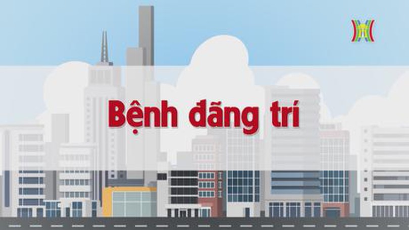 Bệnh đãng trí | Chuyện quanh ta | tập 213 | 01/11/2023