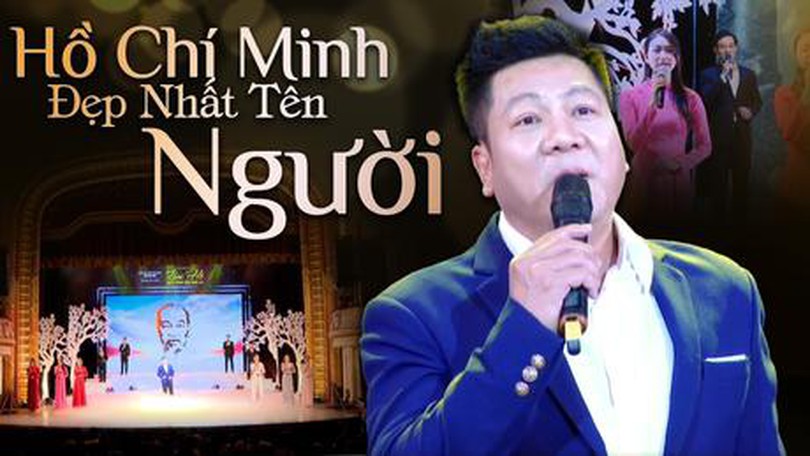 Hồ Chí Minh đẹp nhất tên Người
