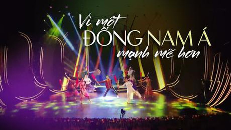 Vì một Đông Nam Á mạnh mẽ hơn