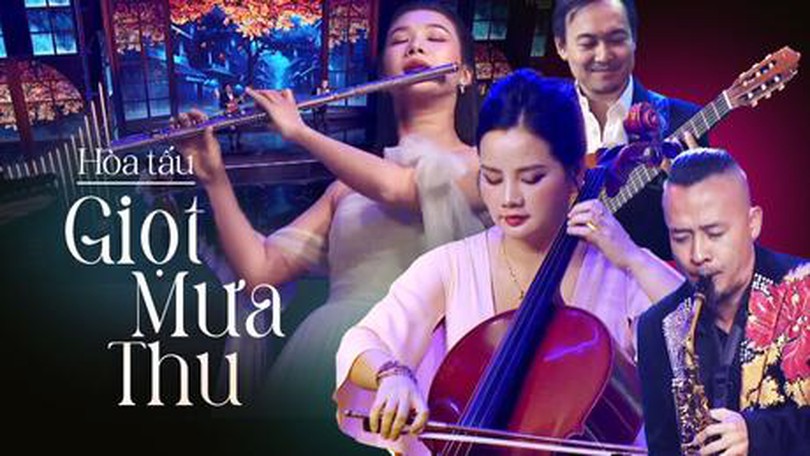 Hòa tấu: Giọt mưa thu