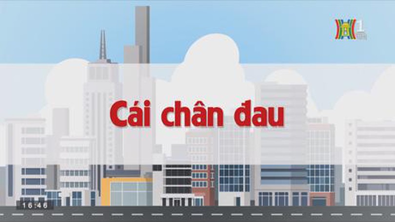 Cái chân đau | Chuyện quanh ta | tập 155 | 02/10/2023
