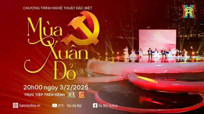 Chương trình Chính luận nghệ thuật 'Mùa Xuân đỏ'