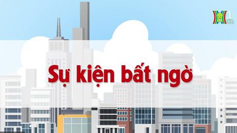 Sự kiện bất ngờ | Chuyện quanh ta | tập 64 | 03/08/2023