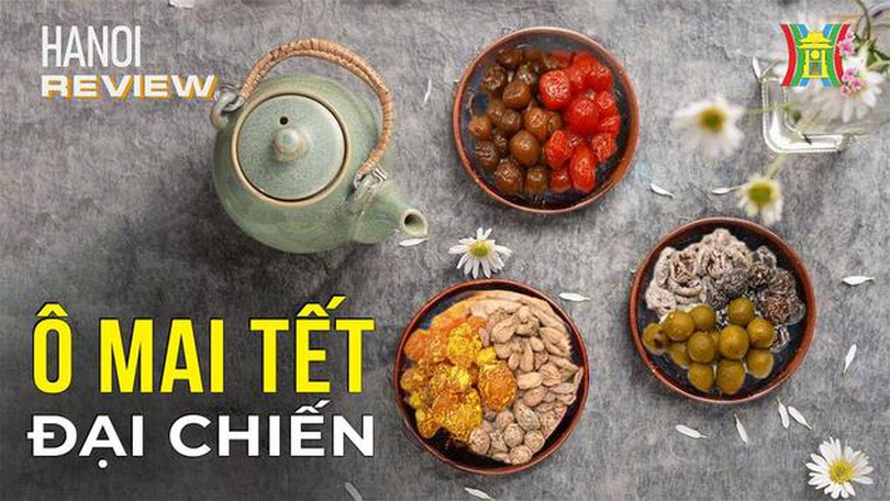 'So kè' hương vị 9 loại ô mai Tết bán chạy nhất | Hà Nội Reviews | 04/02/2024