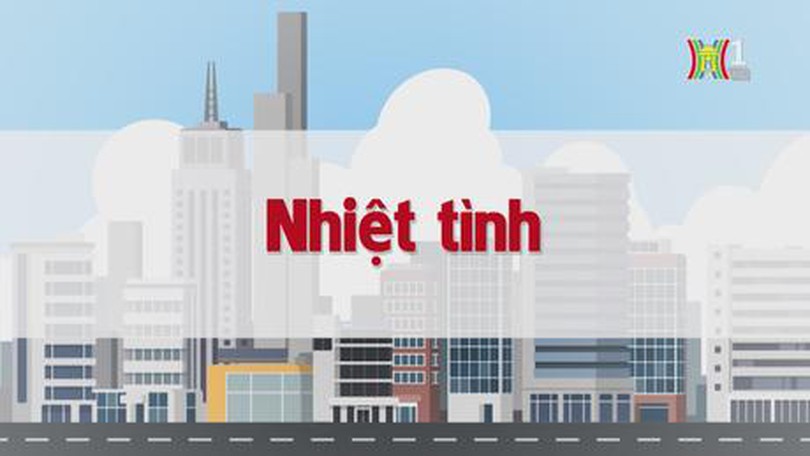 Nhiệt tình | Chuyện quanh ta | tập 219 | 04/11/2023