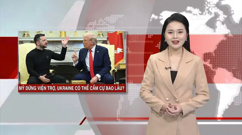 Ukraine cầm cự được bao lâu khi Mỹ dừng viện trợ quân sự? | Nhìn ra thế giới | 05/03/2025