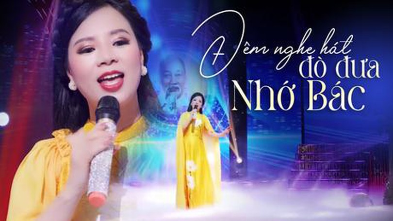 Đêm nghe hát đò đưa nhớ Bác