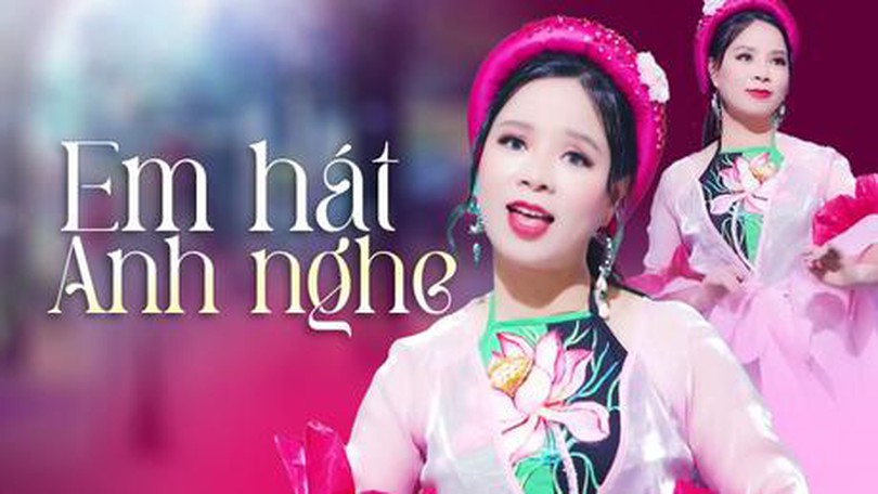 Em hát anh nghe
