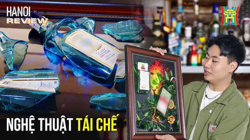Đập vỡ chai lọ, chế tác thành tranh | HANOI Review | 05/04/2025