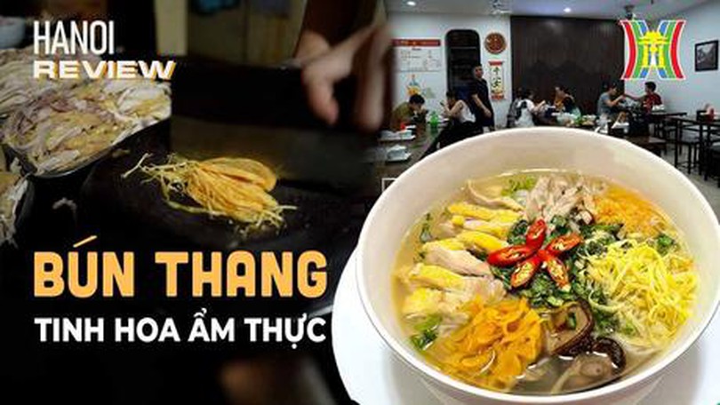 Dậy sớm ăn sáng với món bún thang ngon khó cưỡng | HANOI Reviews | 06/08/2023