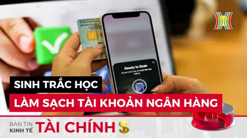 Bản tin Kinh tế Tài chính | 07/07/2024