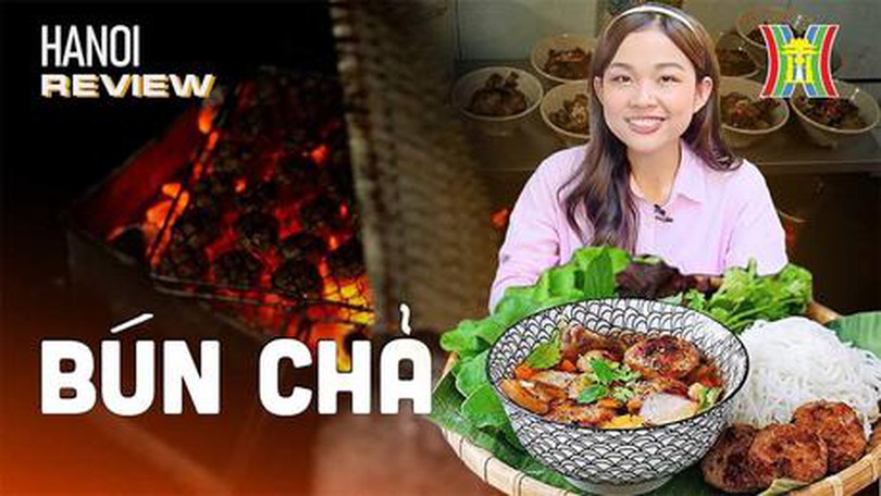 Bún chả ngon là vì… | HANOI Reviews | 07/09/2023