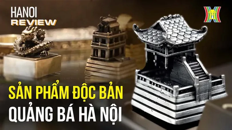 9X quảng bá Hà Nội bằng sản phẩm độc bản | HANOI Review | 06/07/2024