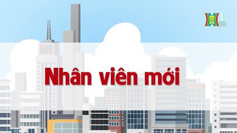 Nhân viên mới | Chuyện quanh ta | tập 70 | 07/08/2023
