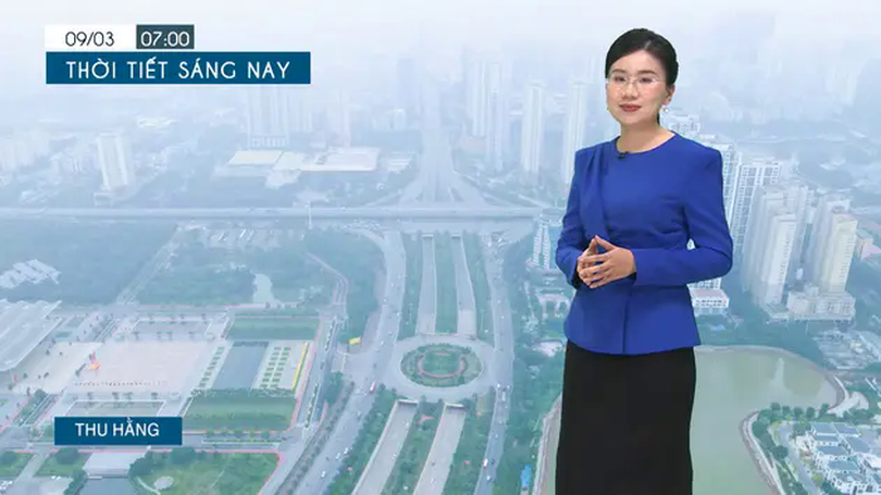 Dự báo thời tiết tối | 09/03/2025