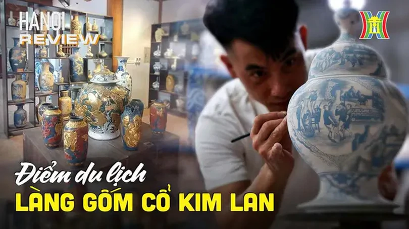 Làng Kim Lan - Ngôi sao mới trên bản đồ du lịch Hà Nội | HANOI Review | 09/08/2024