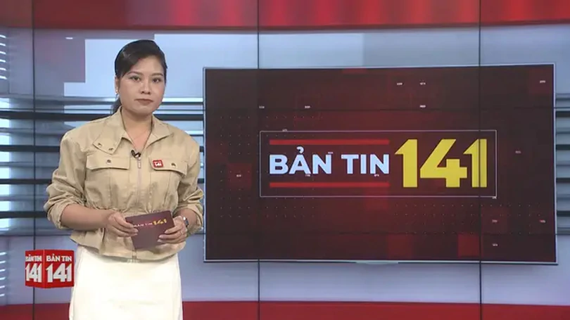 Bản tin 141 | 10/05/2025