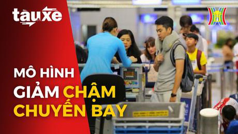 Giảm thời gian chờ đợi chuyến bay nhờ mô hình A-CDM