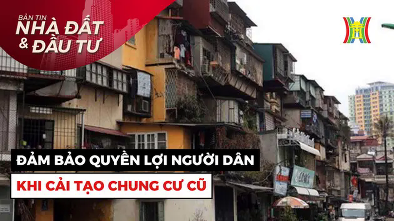 Bản tin Nhà đất và đầu tư | 11/04/2025
