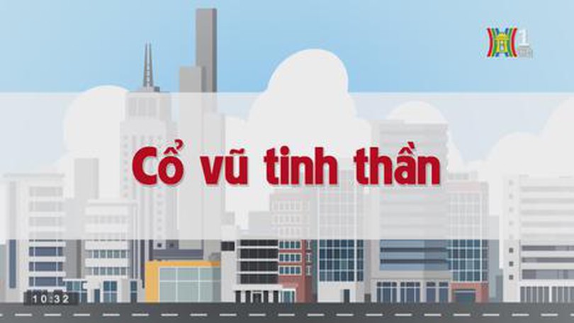 Cổ vũ tinh thần | Chuyện quanh ta | tập 130 | 11/09/2023