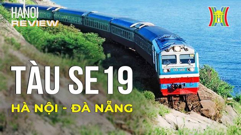 'Tàu khách sạn' SE19 Hà Nội – Đà Nẵng có gì mới?| Hanoi Review| 12/11/2023
