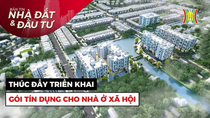 Bản tin Nhà đất và đầu tư | 13/02/2025