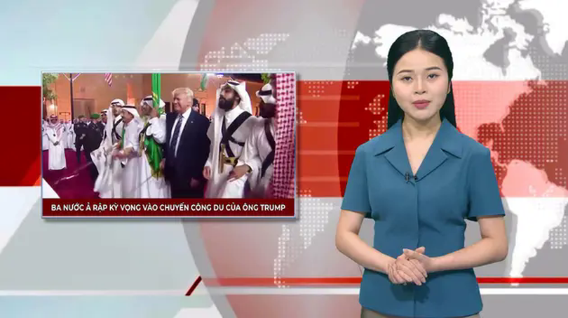 Ba nước Ả Rập kỳ vọng vào chuyến công du của ông Trump | Nhìn ra thế giới | 13/05/2025