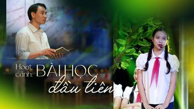 Hoạt cảnh: Bài học đầu tiên