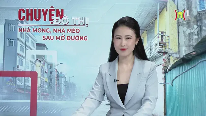 Nhà mỏng, nhà méo sau mở đường | Chuyện đô thị | 12/05/2024