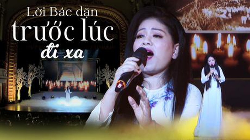 Lời bác dặn trước lúc đi xa