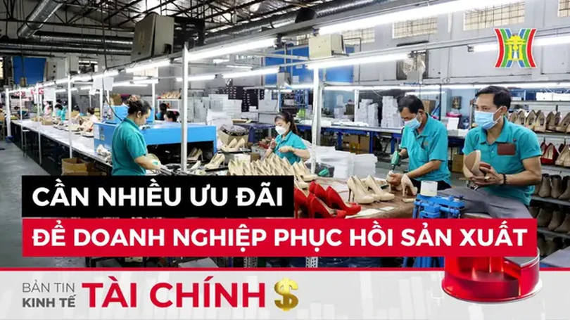 Bản tin Kinh tế Tài chính | 14/07/2024