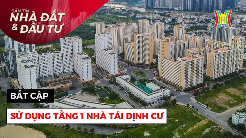 Bản tin Nhà đất và đầu tư | 15/01/2025