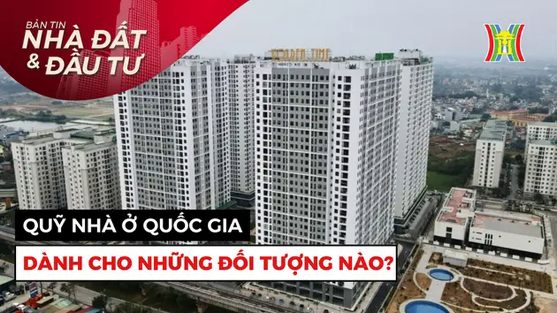 Bản tin Nhà đất và đầu tư | 14/04/2025