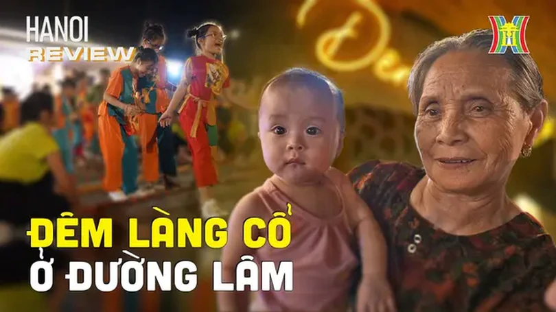 Cuối tuần về Đường Lâm vui 'Đêm làng cổ' | HANOI Review | 15/07/2024