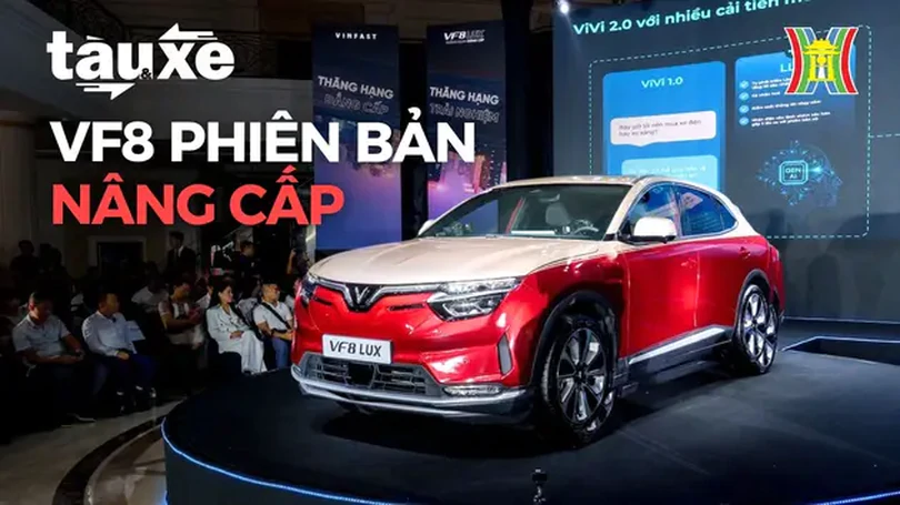 VinFast ra mắt phiên bản cao cấp của VF 8 | Bản tin Tàu và Xe | 15/07/2024