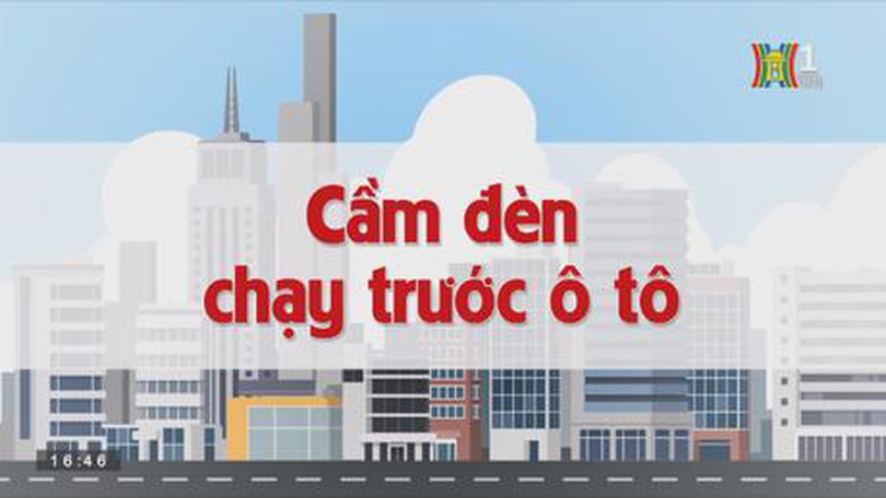 Cầm đèn chạy trước ô tô | Chuyện quanh ta | tập 180 | 15/10/2023